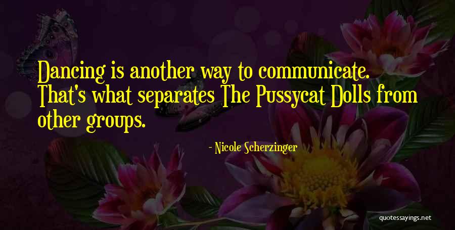 French Literary Quotes By Nicole Scherzinger French Literary Quotes By Nicole Scherzinger