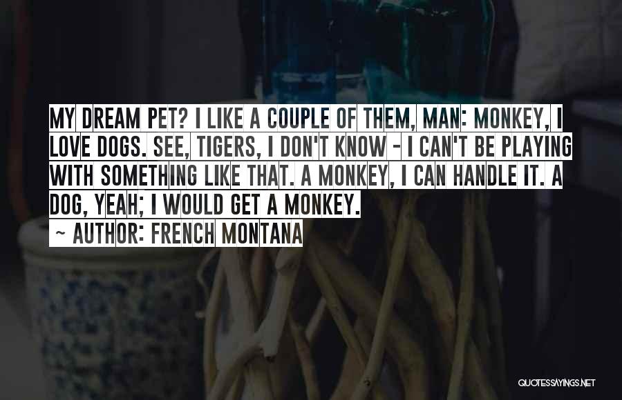 French Montana Quotes 1724278