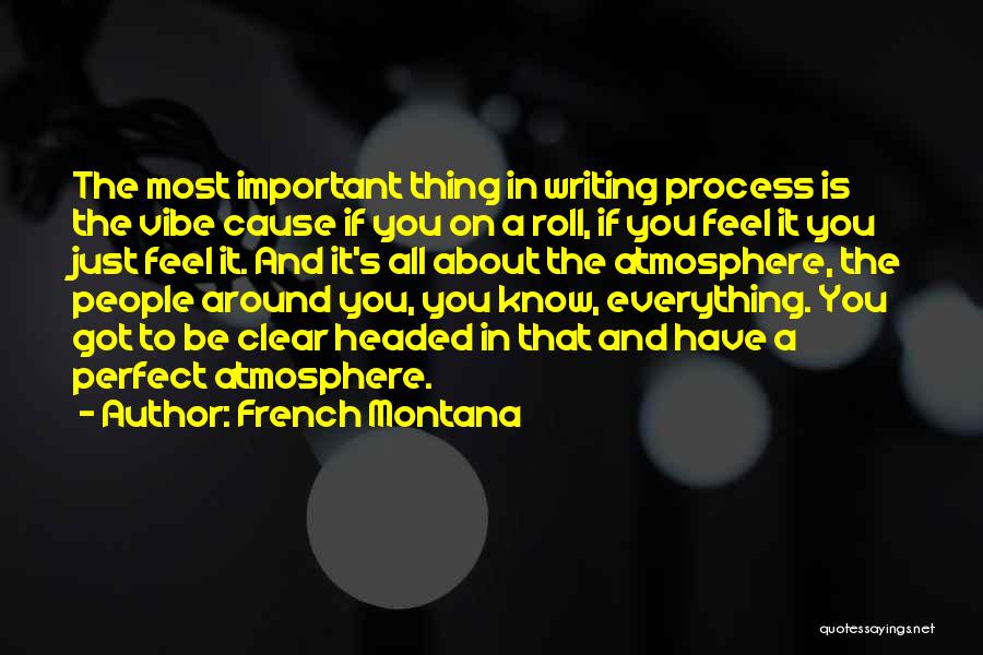 French Montana Quotes 1747569