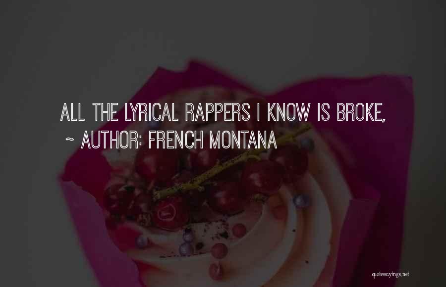 French Montana Quotes 1997178