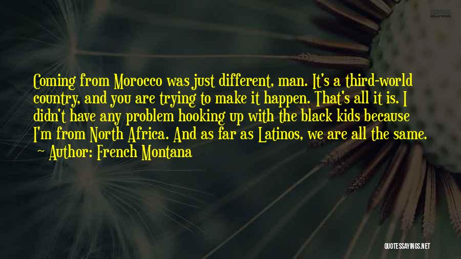 French Montana Quotes 83219