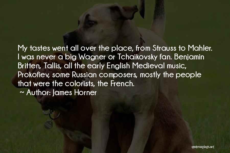 French Music Quotes By James Horner