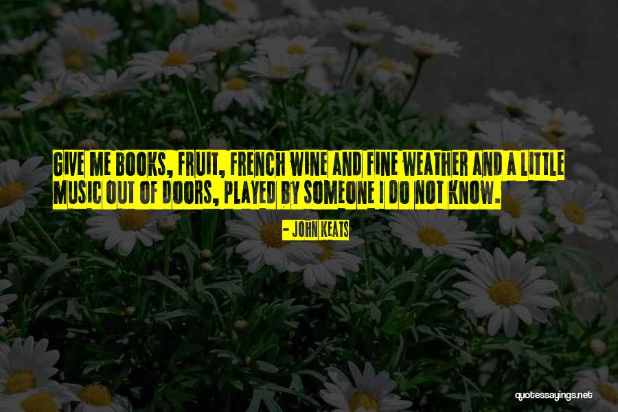 French Music Quotes By John Keats