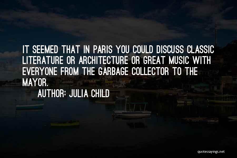 French Music Quotes By Julia Child