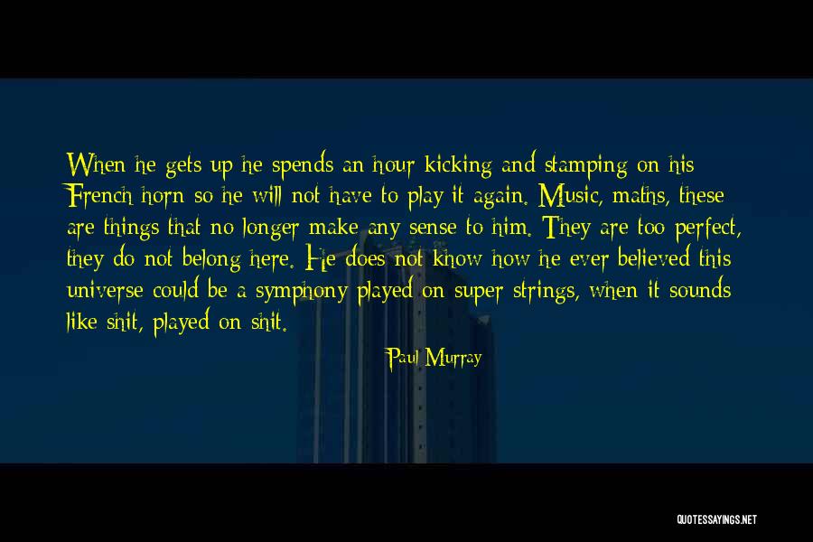 French Music Quotes By Paul Murray French Music Quotes By Paul Murray