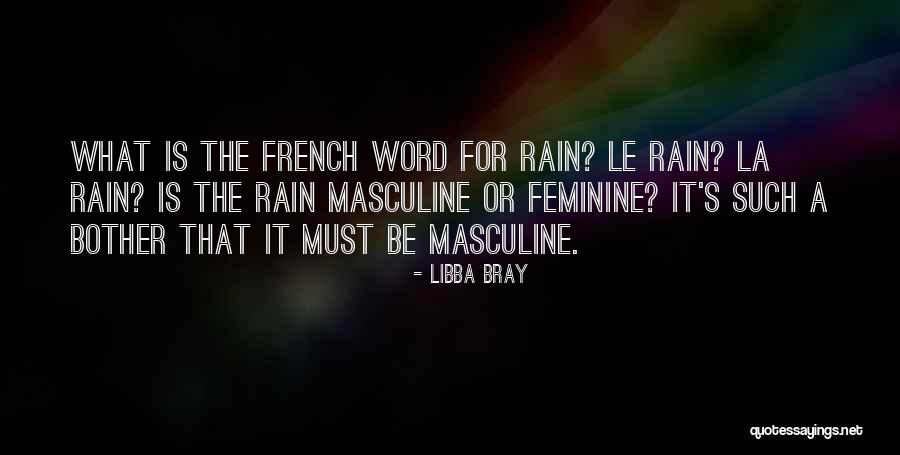 French One Word Quotes By Libba Bray French One Word Quotes By Libba Bray