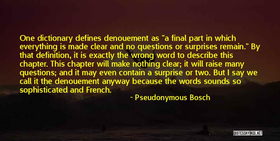 French One Word Quotes By Pseudonymous Bosch French One Word Quotes By Pseudonymous Bosch