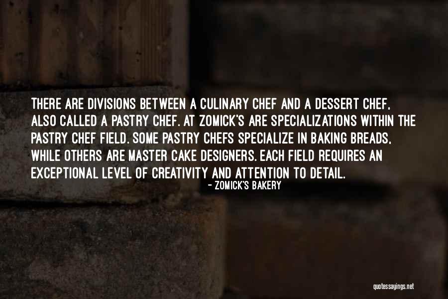 French Pastry Quotes By Zomick's Bakery