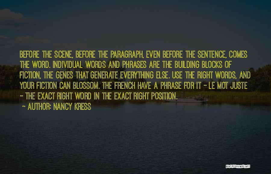 French Phrases Quotes By Nancy Kress