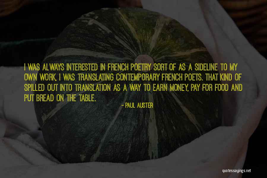 French Poetry Quotes By Paul Auster French Poetry Quotes By Paul Auster