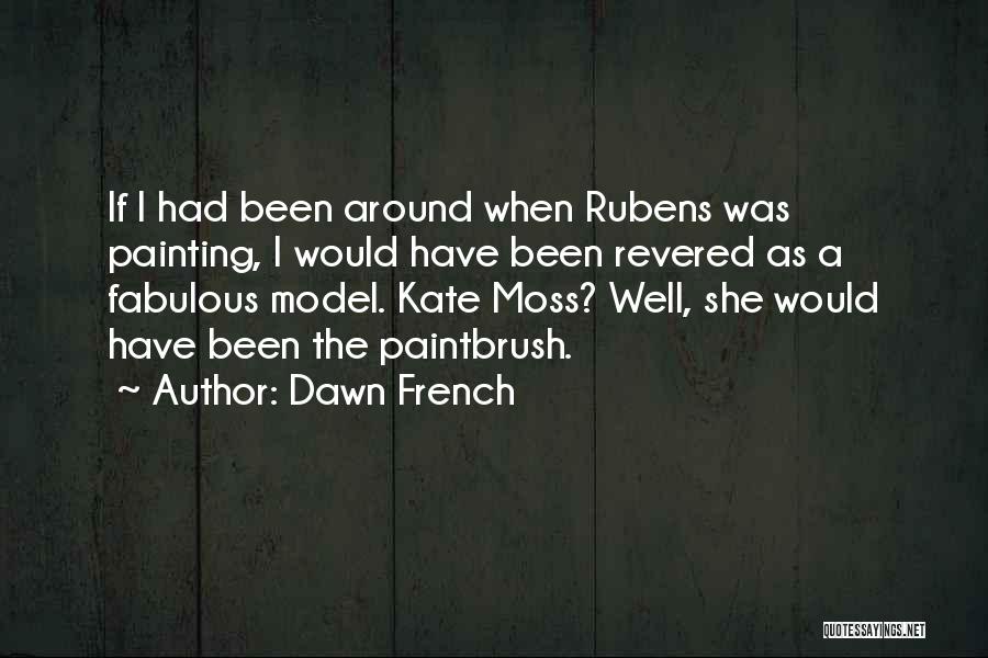French Quotes By Dawn French