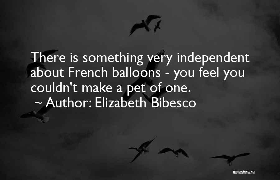 French Quotes By Elizabeth Bibesco