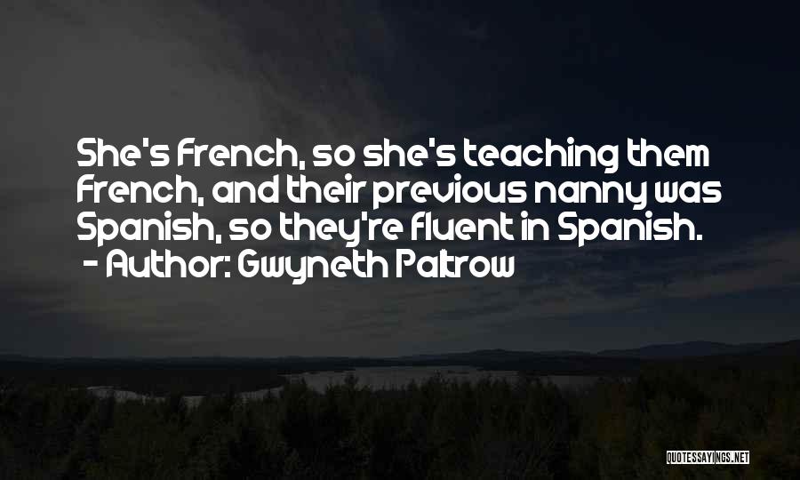 French Quotes By Gwyneth Paltrow