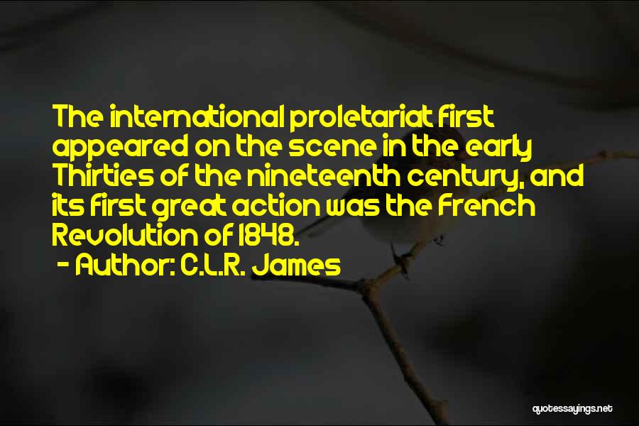 French Revolution 1848 Quotes By C.L.R. James
