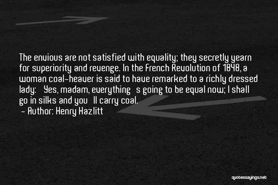 French Revolution 1848 Quotes By Henry Hazlitt