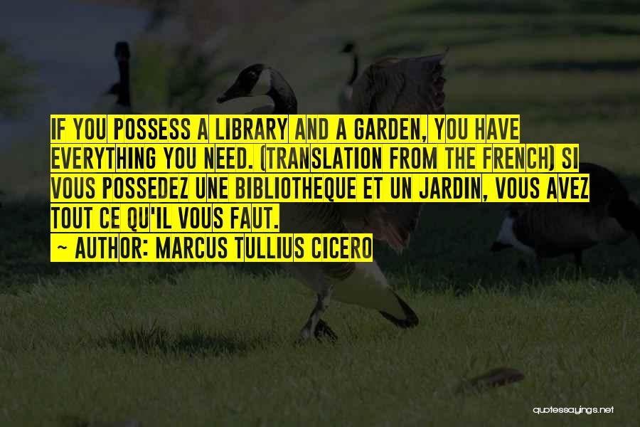 French Translation Quotes By Marcus Tullius Cicero