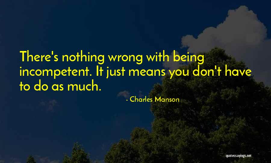 Frenchys Chicken Quotes By Charles Manson Frenchys Chicken Quotes By Charles Manson