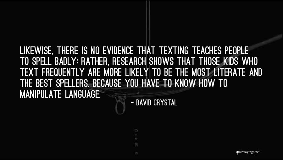 Frendens Meringued Quotes By David Crystal Frendens Meringued Quotes By David Crystal