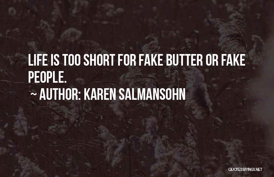 Frenemies Quotes By Karen Salmansohn