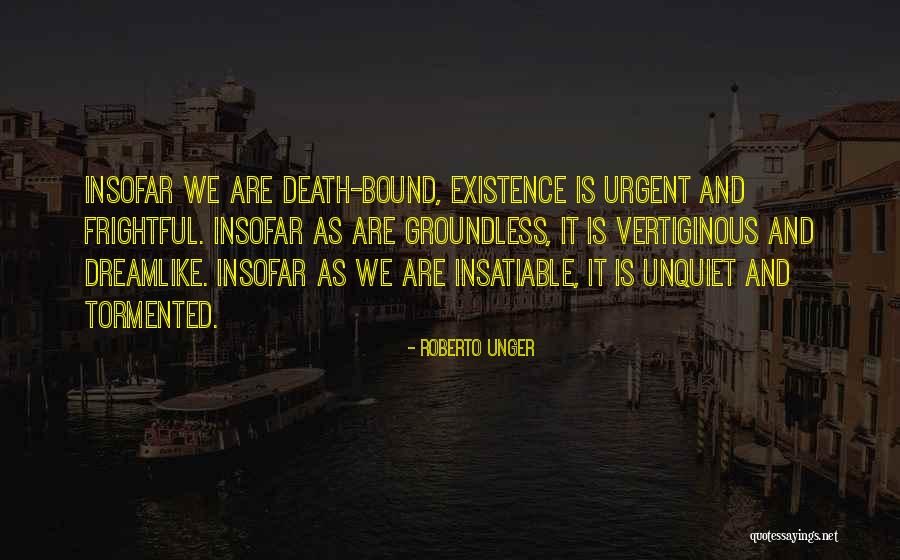 Frenesi Loja Quotes By Roberto Unger Frenesi Loja Quotes By Roberto Unger
