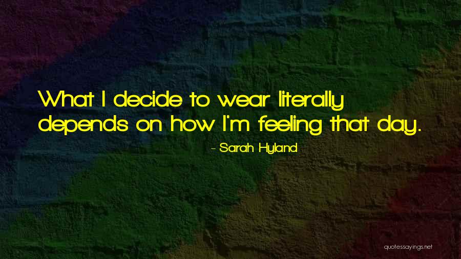 Frenesi Quotes By Sarah Hyland Frenesi Quotes By Sarah Hyland