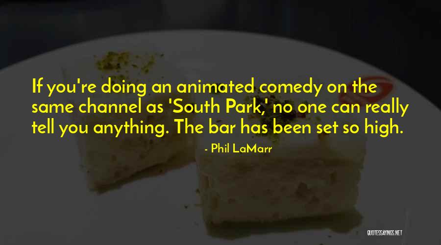 Freneskae Quotes By Phil LaMarr Freneskae Quotes By Phil LaMarr