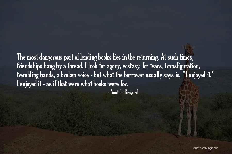 Frente Polisario Quotes By Anatole Broyard Frente Polisario Quotes By Anatole Broyard
