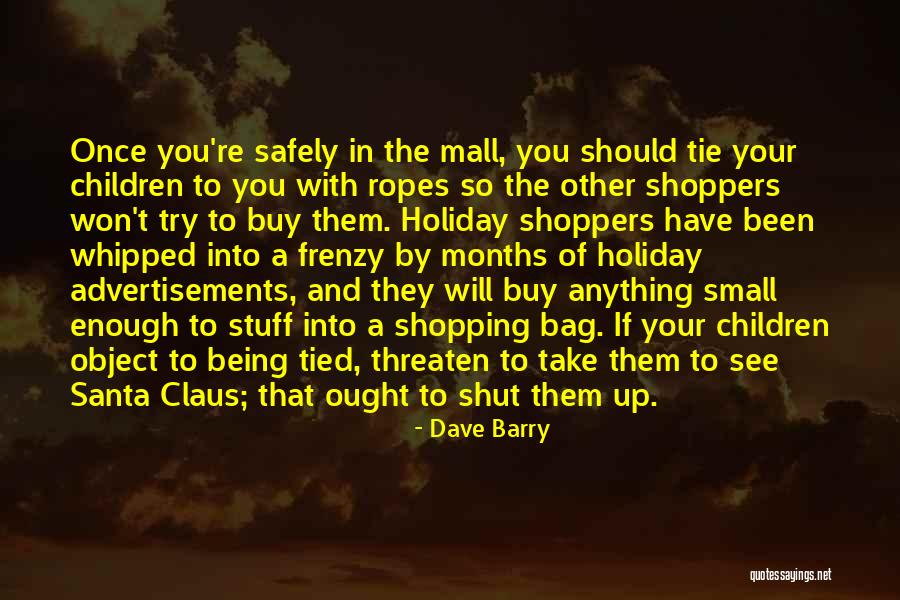 Frenzy Quotes By Dave Barry