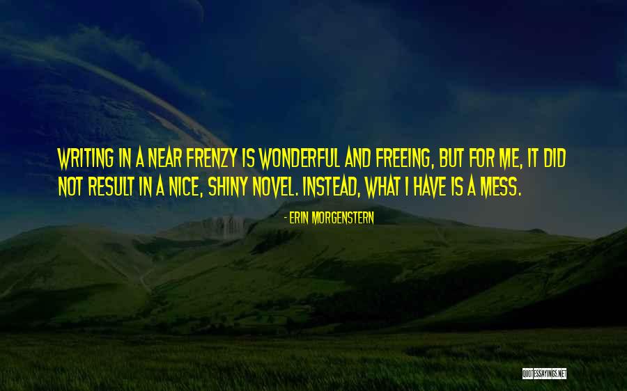 Frenzy Quotes By Erin Morgenstern