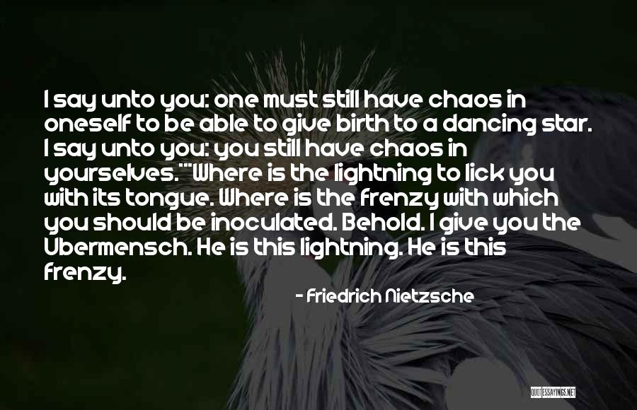 Frenzy Quotes By Friedrich Nietzsche