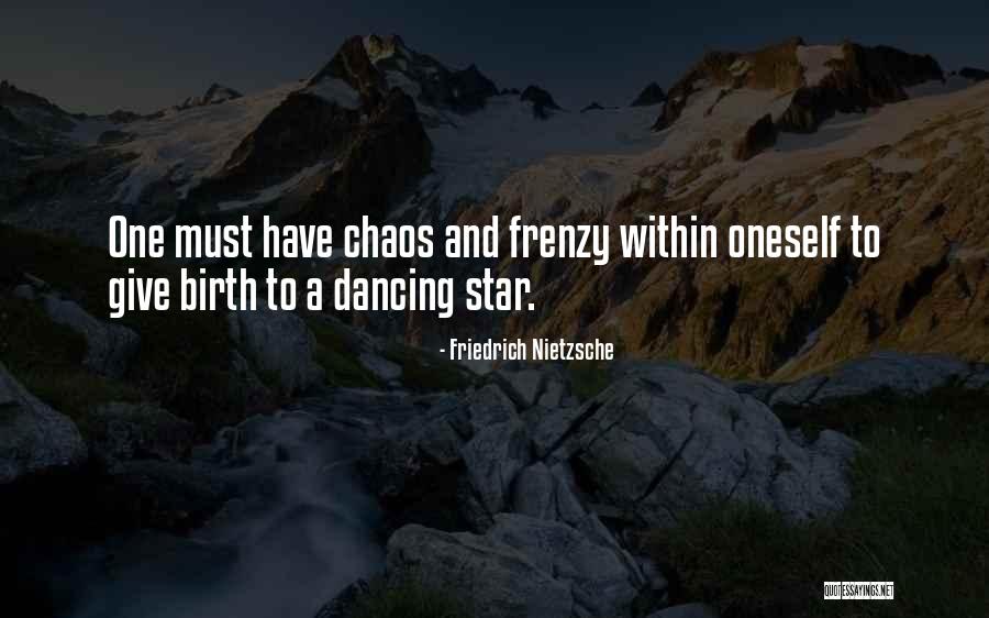 Frenzy Quotes By Friedrich Nietzsche