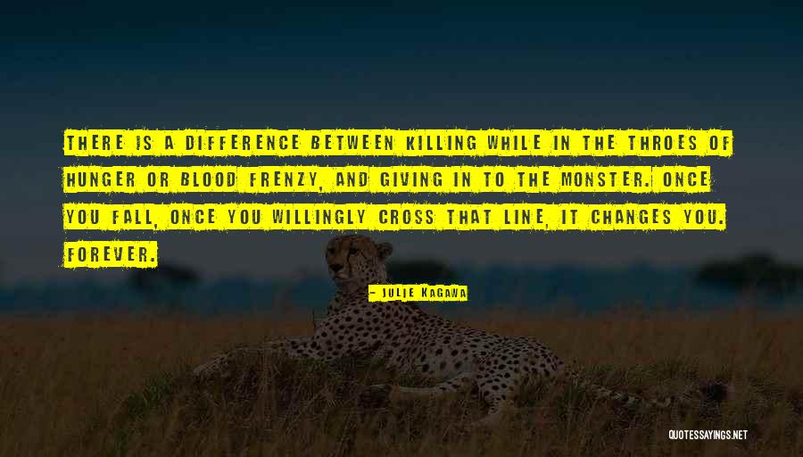 Frenzy Quotes By Julie Kagawa Frenzy Quotes By Julie Kagawa