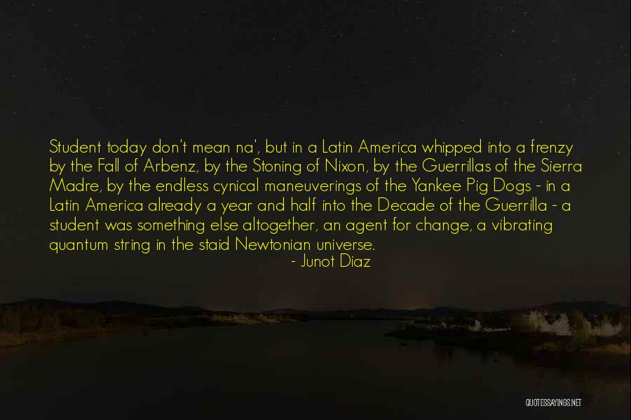 Frenzy Quotes By Junot Diaz Frenzy Quotes By Junot Diaz