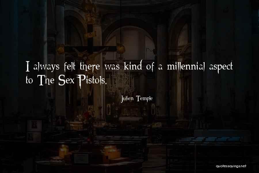 Frequencia Do Som Quotes By Julien Temple Frequencia Do Som Quotes By Julien Temple