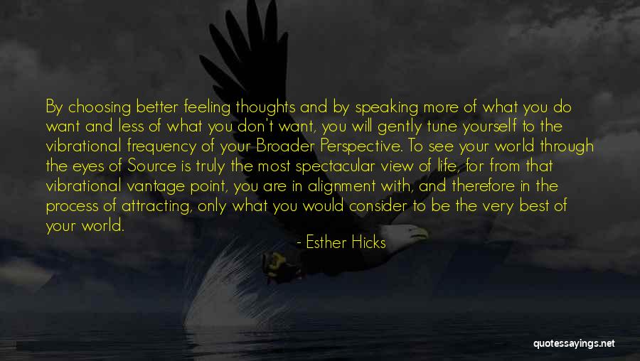 Frequency Quotes By Esther Hicks Frequency Quotes By Esther Hicks