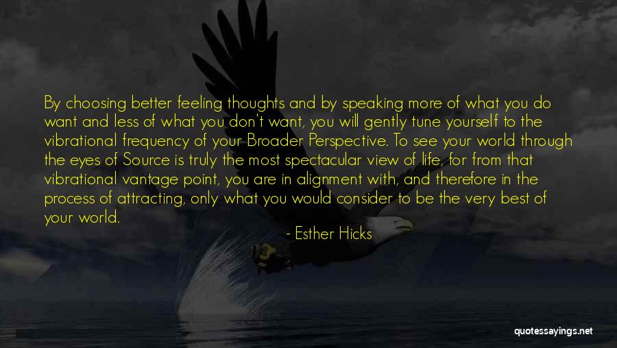 Frequency Quotes By Esther Hicks