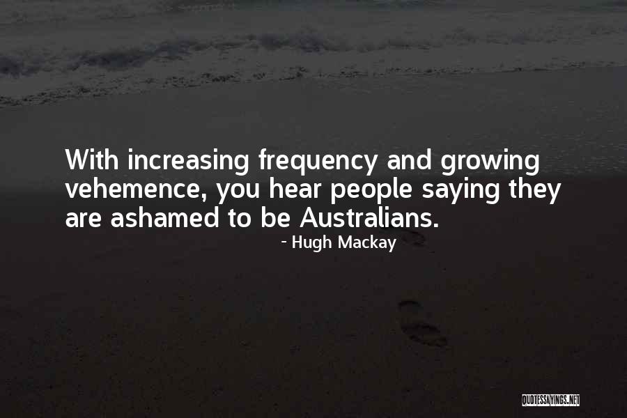 Frequency Quotes By Hugh Mackay