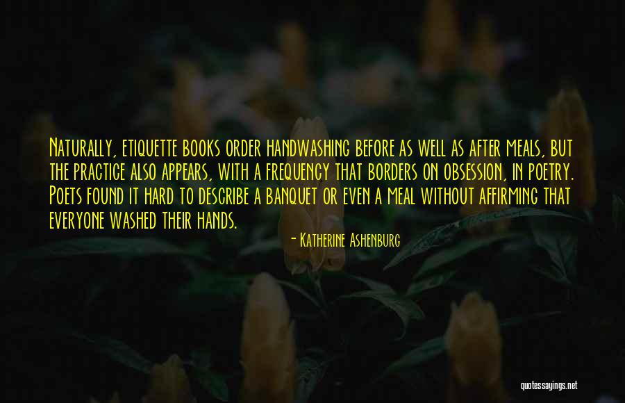 Frequency Quotes By Katherine Ashenburg Frequency Quotes By Katherine Ashenburg