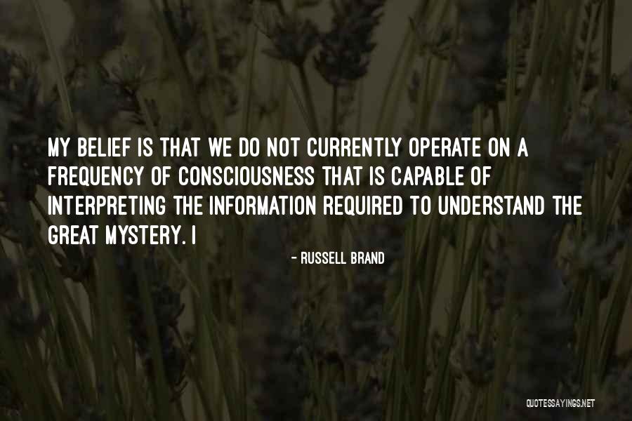 Frequency Quotes By Russell Brand Frequency Quotes By Russell Brand