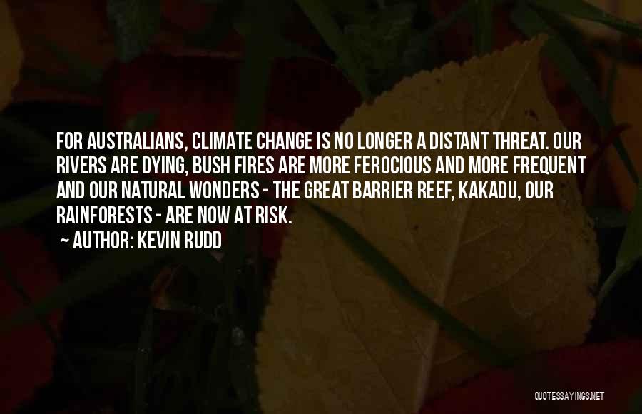 Frequent Change Quotes By Kevin Rudd