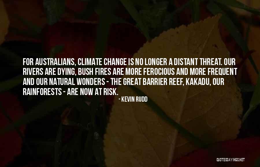 Frequent Change Quotes By Kevin Rudd