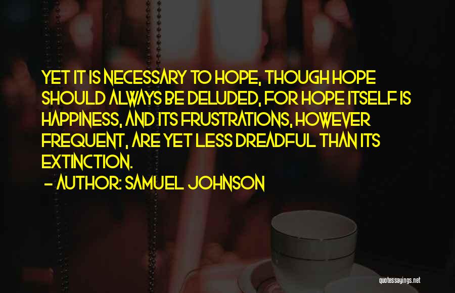 Frequent Quotes By Samuel Johnson