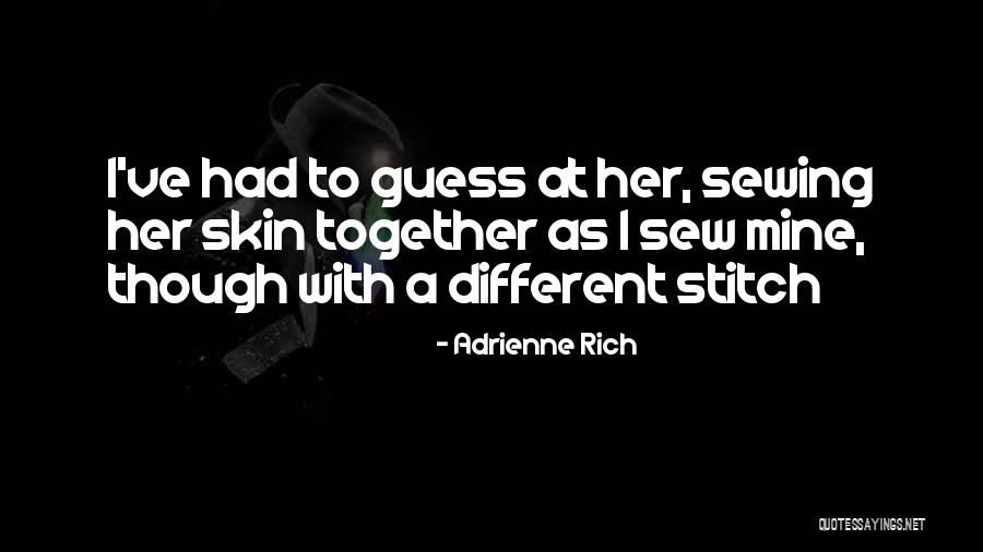 Frerichs Farm Quotes By Adrienne Rich Frerichs Farm Quotes By Adrienne Rich