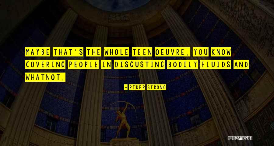 Frerot Cognac Quotes By Rider Strong Frerot Cognac Quotes By Rider Strong
