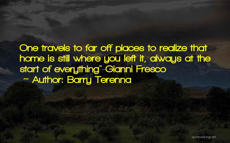 Fresco Quotes By Barry Terenna