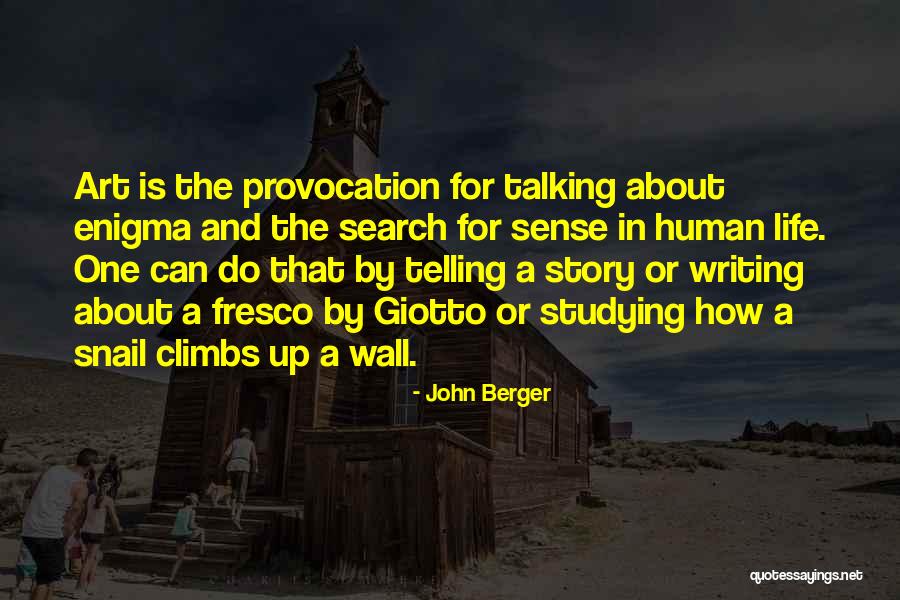 Fresco Quotes By John Berger