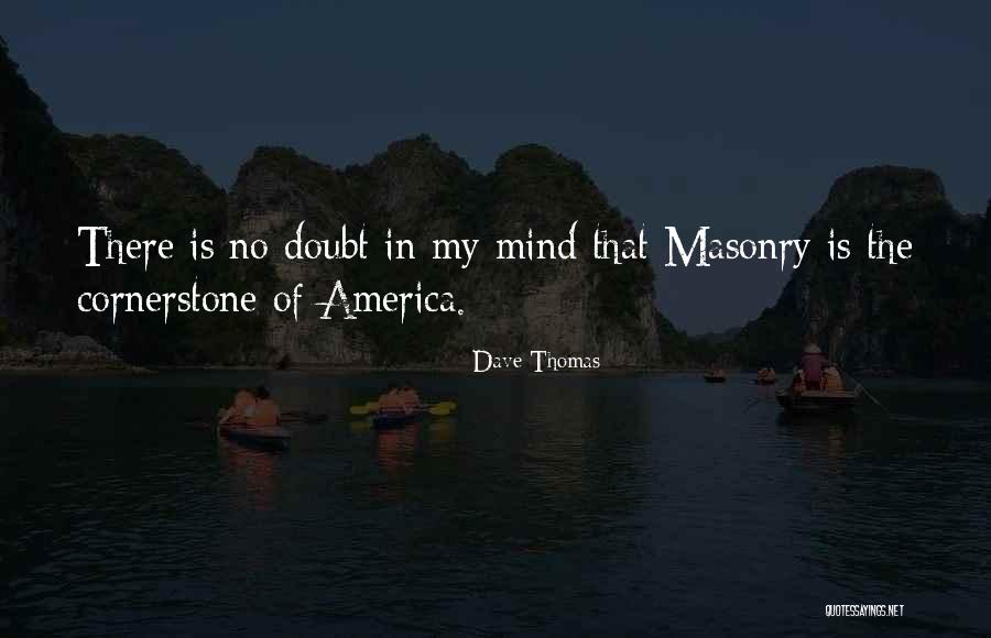 Frescos St Quotes By Dave Thomas Frescos St Quotes By Dave Thomas