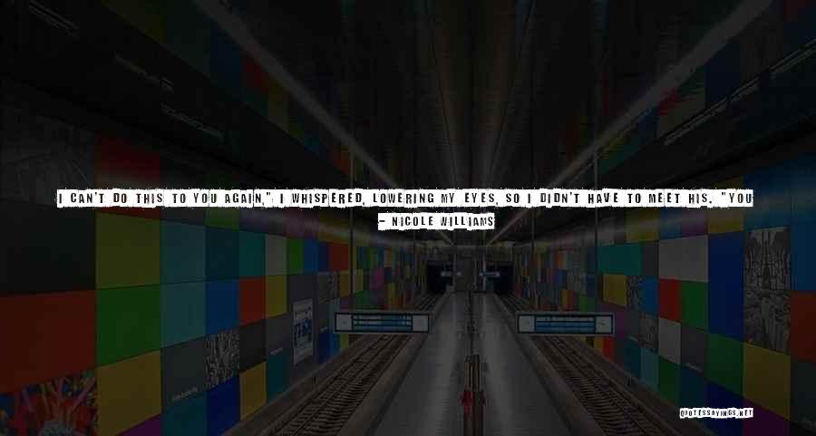 Frescos St Quotes By Nicole Williams Frescos St Quotes By Nicole Williams
