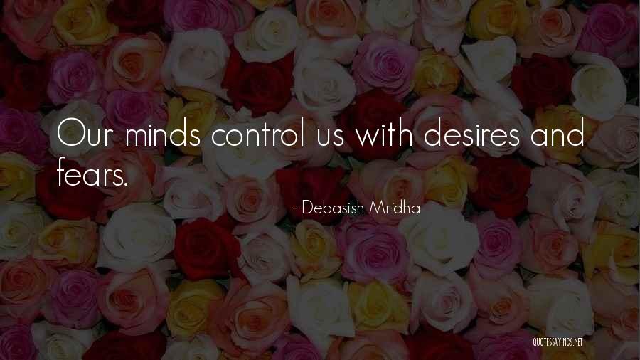 Fresh 48 Quotes By Debasish Mridha Fresh 48 Quotes By Debasish Mridha