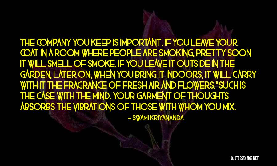 Fresh Air Fresh Mind Quotes By Swami Kriyananda Fresh Air Fresh Mind Quotes By Swami Kriyananda